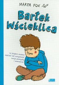 Bartek Wścieklica - Marta Fox - książka
