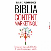 Biblia content marketingu - Dariusz Puzyrkiewicz - audiobook + książka