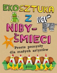 Ekosztuka z niby-śmieci - Kington Emily - książka