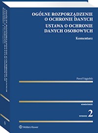 Ogólne rozporządzenie o ochronie danych Ustawa o ochronie danych osobowych - Paweł Fajgielski - książka