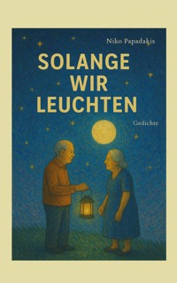 Solange wir leuchten - Niko Papadakis - ebook