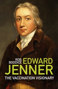 Edward Jenner - Rob Boddice - ebook