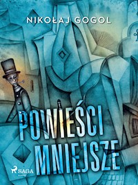 Powieści mniejsze - Gogol Nikołaj - ebook