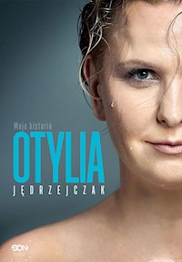 Otylia. Moja historia - Otylia Jędrzejczak, Paweł Hochstim, Paweł Skraba - ebook + audiobook