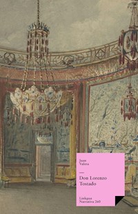 Don Lorenzo Tostado - Juan Valera - ebook