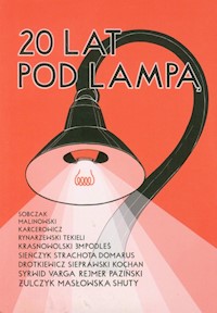20 lat pod lampą - Sobczak Jan, Malinowski Kazimierz, Karcerowicz Marek - książka