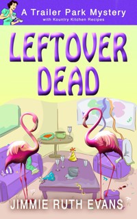 Leftover Dead - Jimmie Ruth Evans - ebook