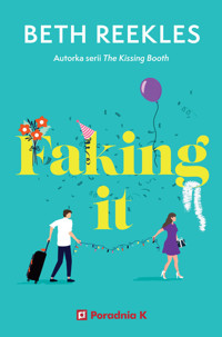 Faking it - Beth Reekles - ebook + książka