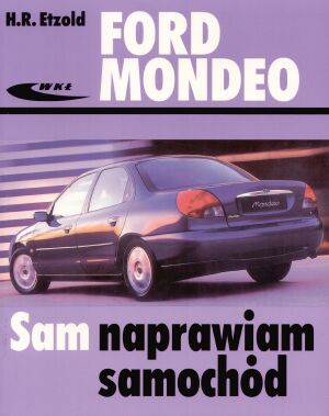 Ford Mondeo - Hans-Rudiger Etzold - książka