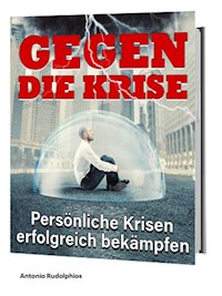 Gegen die Krise - Antonio Rudolphios - ebook