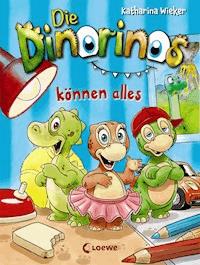 Die Dinorinos können alles (Band 1) - Katharina Wieker - ebook