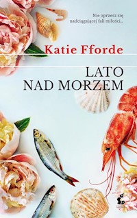 Lato nad morzem - Katie Fforde - książka