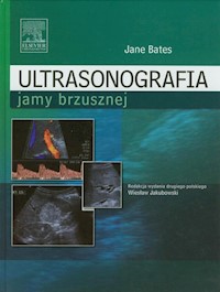 Ultrasonografia jamy brzusznej - Bates Jane - książka