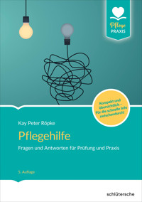Pflegehilfe - Kay Peter Röpke - ebook