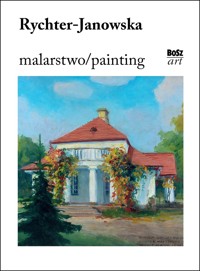 Rychter-Janowska. Malarstwo - Stefania Krzysztofowicz-Kozakowska - książka