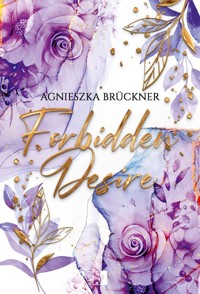Forbidden Desire - Agnieszka Brückner - ebook + audiobook + książka