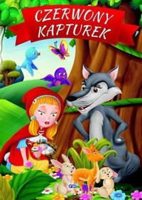 Czerwony kapturek - zbiorowa praca - książka
