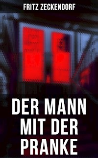 Der Mann mit der Pranke - Fritz Zeckendorf - ebook