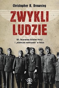 Zwykli ludzie - Browning Christopher R. - książka