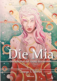 Die Mia - George S. Olivier - ebook
