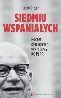 Siedmiu wspaniałych - Jerzy Eisler - ebook + książka
