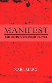 Manifest der Kommunistischen Partei - Karl Marx - ebook