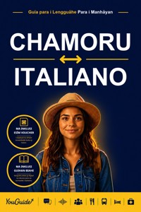 The Language Guide for Travelers - Chamorro to Italian - YouGuide - ebook