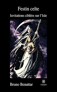 Festin celte - Bruno Benattar - ebook