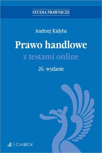 Prawo handlowe z testami online - Andrzej Kidyba - książka