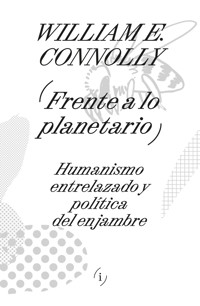 Frente a lo planetario - William Connolly - ebook