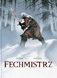 Fechmistrz - Dorison Xawier, Parnotte Joel - książka