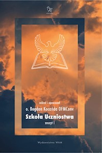Szkoła Uczniostwa - Bogdan Kocańda OFMConv - ebook