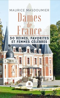 Dames de France - Maurice Masdoumier - ebook