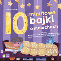10-minutowe bajki o maluchach - Supeł Barbara - audiobook