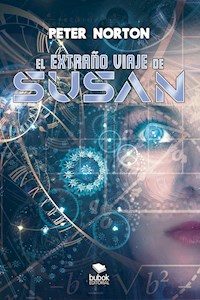 El extraño viaje de Susan - Peter Norton - ebook