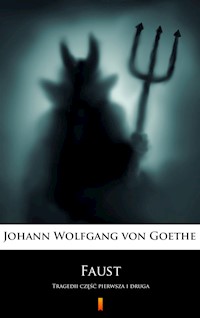 Faust. Tragedii część pierwsza i druga - Johann Wolfgang von Goethe - ebook