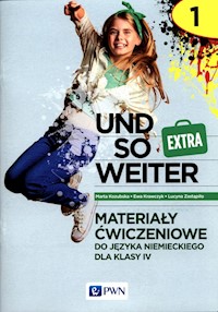 und so weiter Extra 1 Materiały ćwiczeniowe do języka niemieckiego dla klasy 4 - Kozubska Marta, Krawczyk Ewa, Zastąpiło Lucyna - książka
