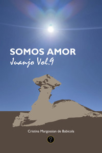 Somos amor - Cristina Margossian de Babicola - ebook