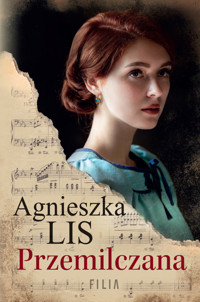 Przemilczana - Lis Agnieszka - ebook + audiobook + książka