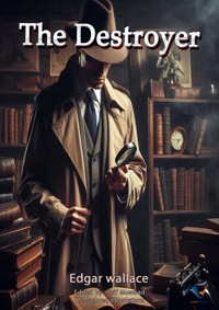 The Destroyer - Edgar Wallace - ebook