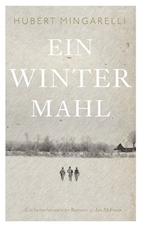 Ein Wintermahl - Hubert Mingarelli - ebook