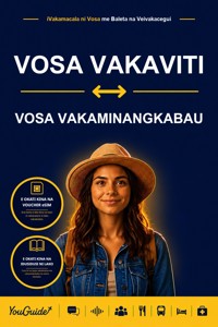 The Language Guide for Travelers - Fijian to Minangkabau - YouGuide - ebook