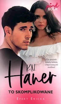 To skomplikowane - Haner K.N. - ebook + audiobook + książka