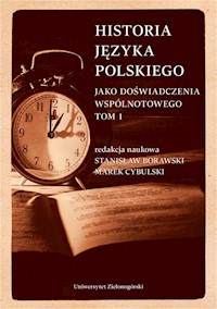 Historia języka polskiego Tom 1 -  - książka