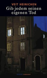Gib jedem seinen eigenen Tod - Veit Heinichen - ebook
