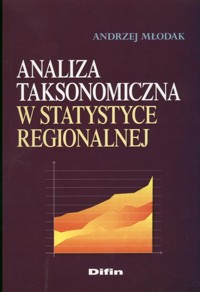 Analiza taksonomiczna w statystyce regionalnej - Młodak Andrzej - książka