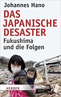 Das japanische Desaster - Johannes Hano - ebook