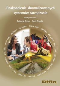 Doskonalenie sformalizowanych systemów zarządzania - - książka