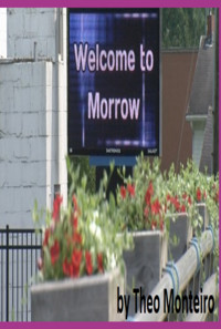 Welcome To Morrow - Theobaldo Vieira Monteiro - ebook