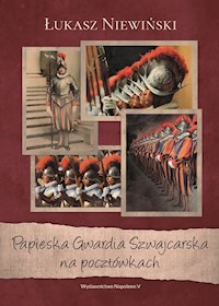 Papieska Gwardia Szwajcarska na pocztówkach - Niewiński Łukasz - książka